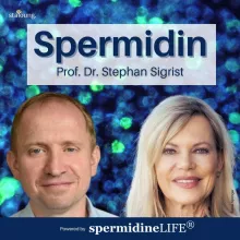 Neue Erkenntnisse zu Spermidin - Prof. Stephan Sigrist über den Tausendsassa der Zellgesundheit