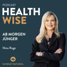 #073 Ab morgen jünger. Mit Nina Ruge