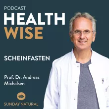#068 Scheinfasten. Mit Prof. Dr. Andreas Michalsen