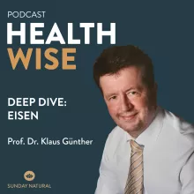 #080 Deep Dive: Eisen. Mit Prof. Dr. Klaus Günther