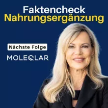 Einblick: Moleqlar im Faktencheck: Nahrungsergänzung mit Dr. Maximilian Griessinger & Nina Ruge