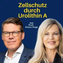 Urolithin A – Von der Nahrungsergänzung zum Medikament mit Prof. Klaus Dugi & Nina Ruge