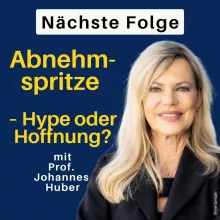 Einblick: Abnehmspritze gegen Fettleibigkeit und Alterskrankheiten! Prof. Johannes Huber & Nina Ruge