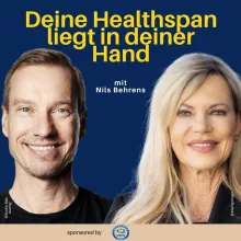 Healthspan – Selbstverantwortung und Lifestyle-Wandel mit Nils Behrens & Nina Ruge