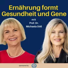 Nährstoffmedizin – Ernährung als epigenetischer Schlüssel mit Prof. Michaela Döll & Nina Ruge