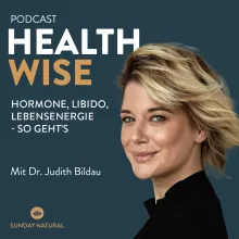 #133 Hormone, Libido, Lebensenergie - so geht’s. Mit Dr. Judith Bildau #133 Hormone, Libido, Lebensenergie - so geht’s. Mit Dr. Judith Bildau