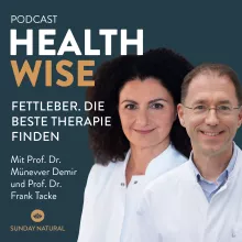 #142 Fettleber. Die beste Therapie finden. Mit Prof. Dr. Münevver Demir und Prof. Dr. Frank Tacke