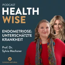 #141 Endometriose. Unterschätzte Krankheit. Mit Prof. Dr. Sylvia Mechsner & Jennifer Knäble